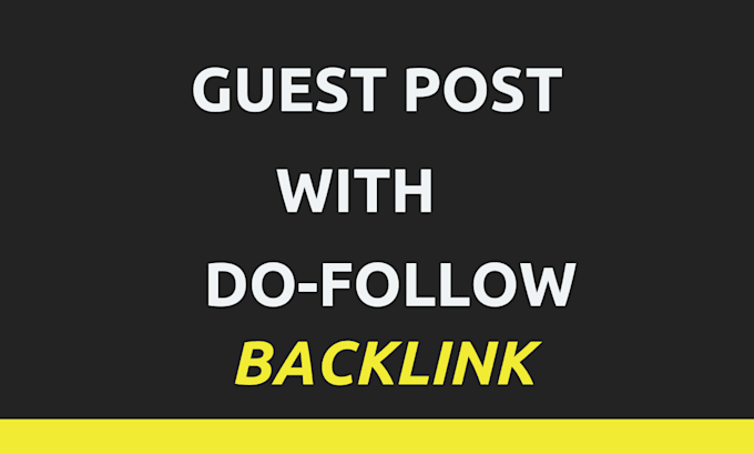 Gig Preview - Do SEO guest post with do follow backlink on high da sites