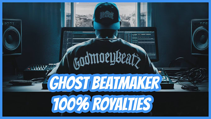 Gig Preview - Be your ghost producer for your next hit or banger