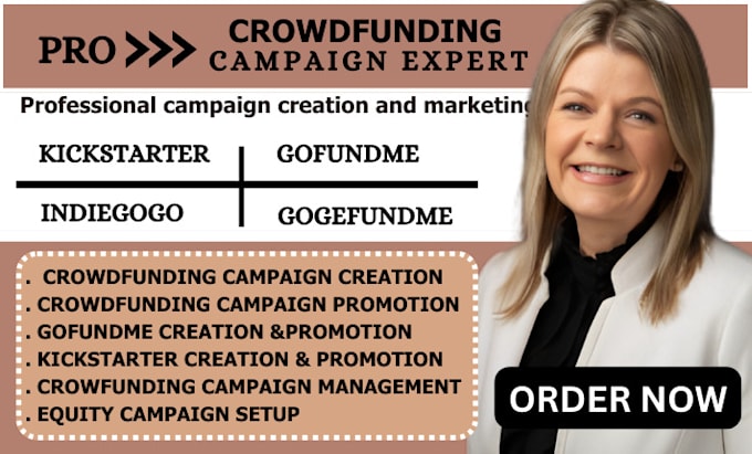 Bestseller - do crowdfunding campaign creation and  kickstarter promotion gofundme indiegogo