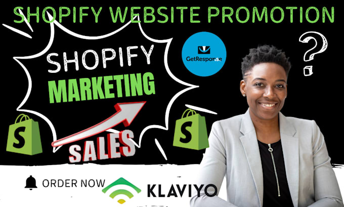 Gig Preview - Increase shopify sales, shopify dropshipping marketing, shopify store promotion