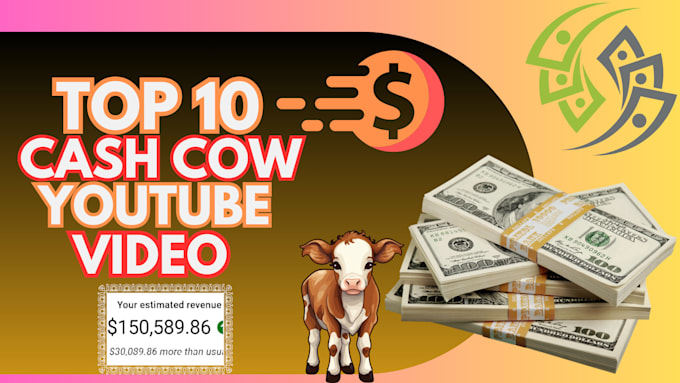 Bestseller - produce the top 10 cash cow faceless youtube videos for channel automation