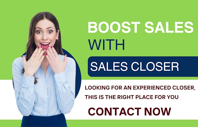 Gig Preview - Be sales closer b2b sales lead generation marketing campaign and more sale close