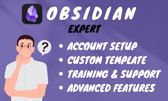 Gig Preview - Setup obsidian notion account to boost productivity obsidian workflow automation