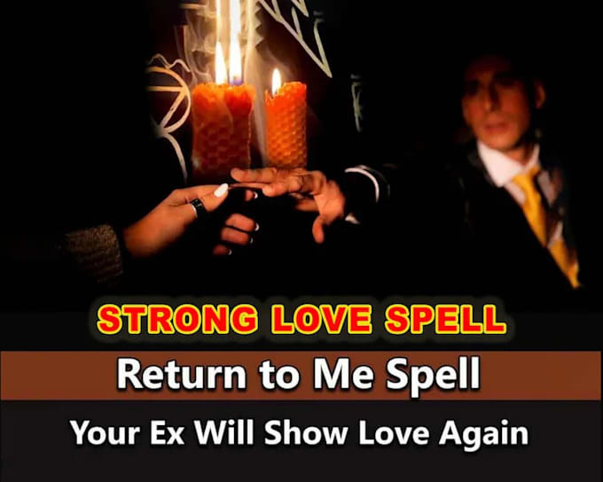 Gig Preview - Cast an obsession love spell to get your ex back fast