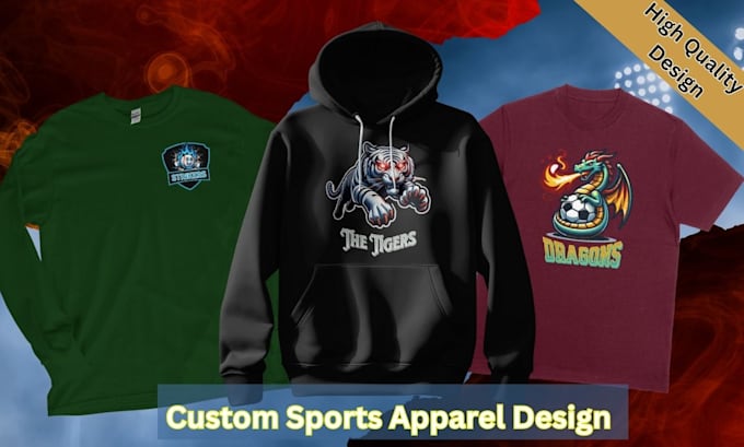 Gig Preview - Design custom sports team apparel designs