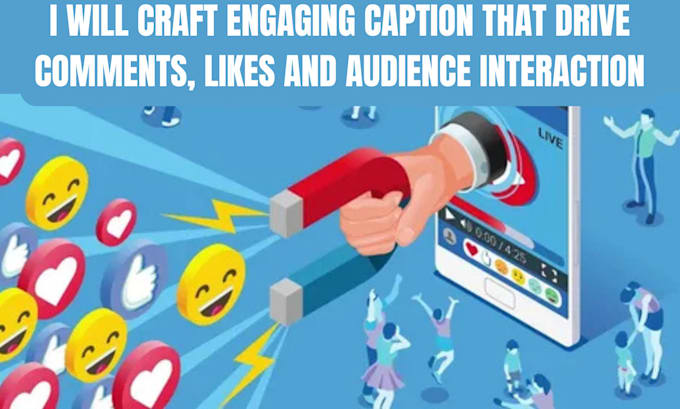 Bestseller - craft engaging caption that drive comments, likes and audience interaction