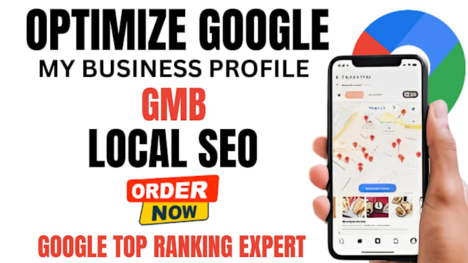 Gig Preview - Optimize google my business profile for local SEO and gmb maps ranking