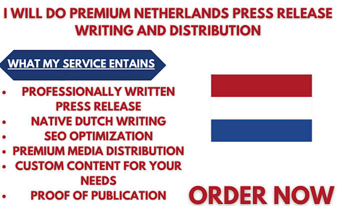 Gig Preview - Do premium netherlands press release writing and distribution