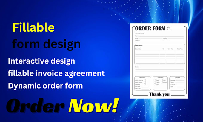 Gig Preview - Create, design interactive fillable PDF order forms, invoice