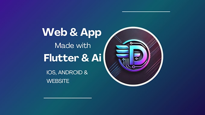 Gig Preview - Create mobile app and websites with flutter and ai