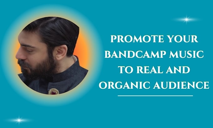 Bestseller - professionally promote your bandcamp music to real  audience