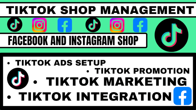 Gig Preview - Setup manage tiktok shop, tiktok shop ads, tiktok marketing on tiktok shop