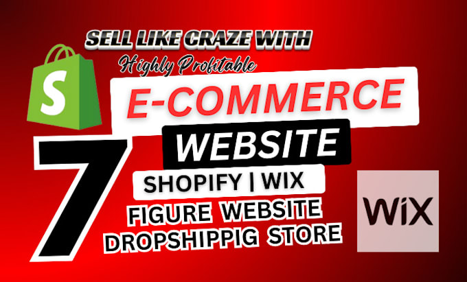 Bestseller - develop revamp redesign 7 figure shopify, wix dropshipping ecommerce website