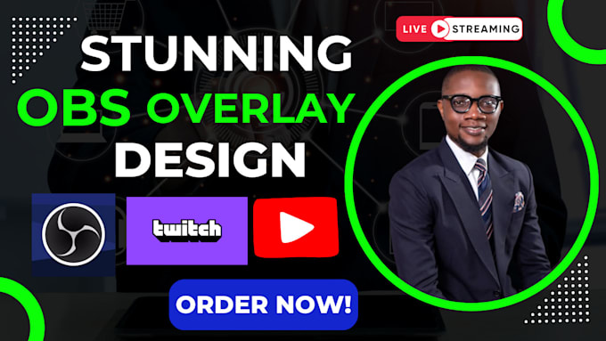 Gig Preview - Design custom obs, streamlabs streamyard overlays for twitch, youtube and kick