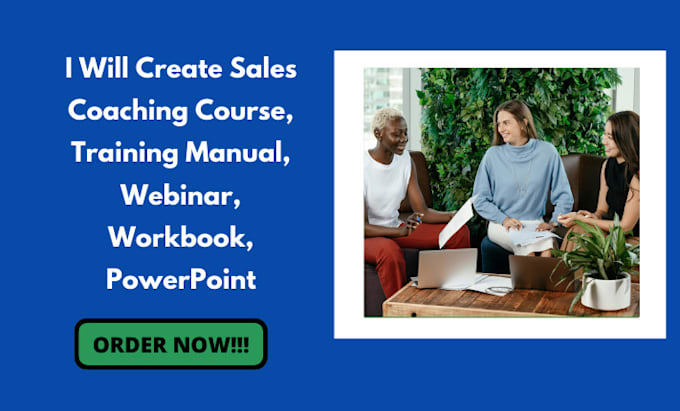 Gig Preview - Create sales coaching course, training manual, webinar, workbook, powerpoint