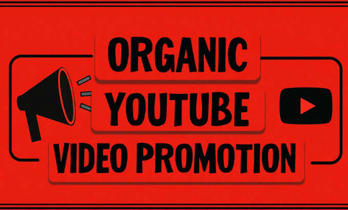 Gig Preview - Do organic youtube video promotion for channel growth