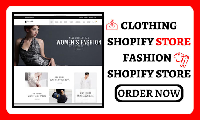 Gig Preview - Design shopify dropshipping store,shopify clothing fashion store shopify website