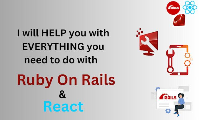 Gig Preview - Help or develop your ruby on rails web application with ror