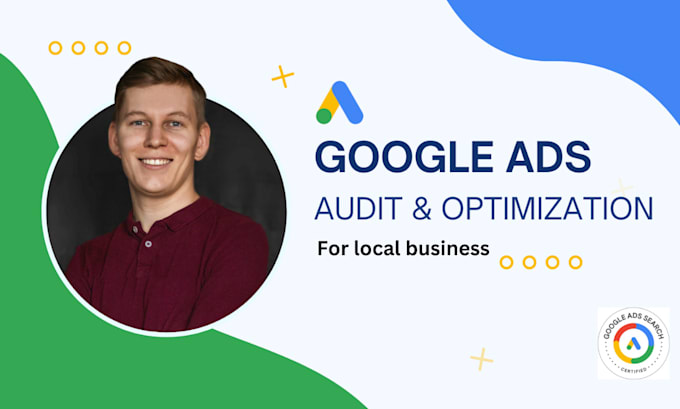 Bestseller - audit google search campaigns for your local business