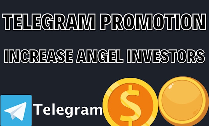 Gig Preview - Do telegram promotion, memecoin promotion to 100x marketcap, 1m angel investors