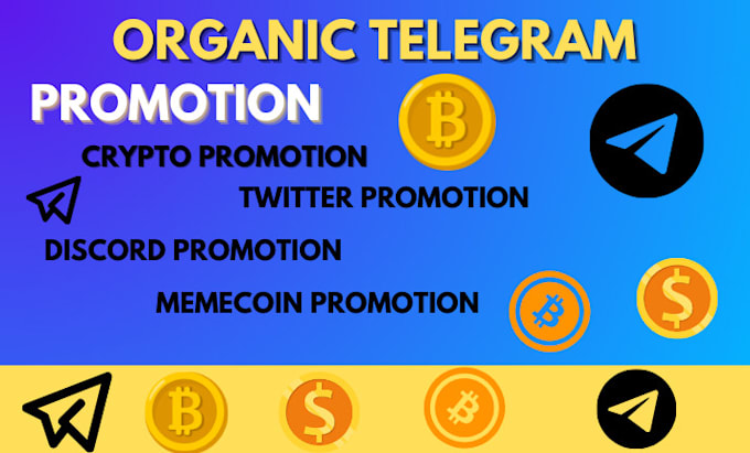 Gig Preview - Promote telegram group, forex channel, add real active crypto investors