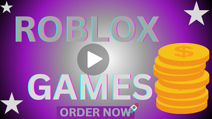 Gig Preview - Develop your entire roblox game from start to finish