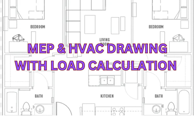 Gig Preview - Mep drawing, hvac drawing, load calculations, boqs, plans, estimation costs