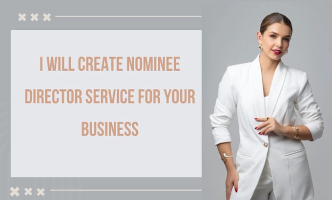 Gig Preview - Create nominee director service for your business