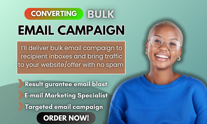 Gig Preview - Do bulk email blast, send bulk email campaign, send mass email with no spam