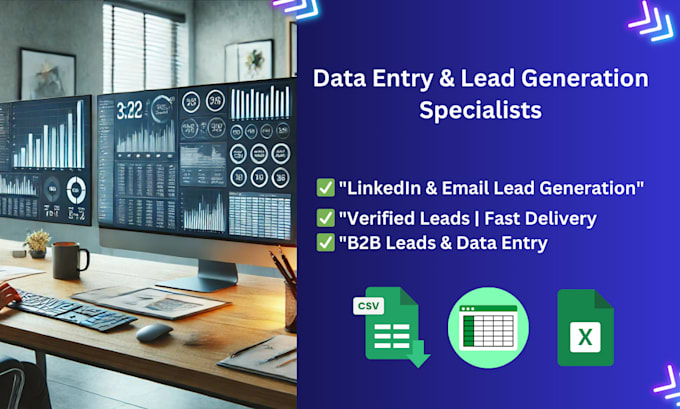 Gig Preview - Targeted b2b lead generation and accurate data entry services for your business