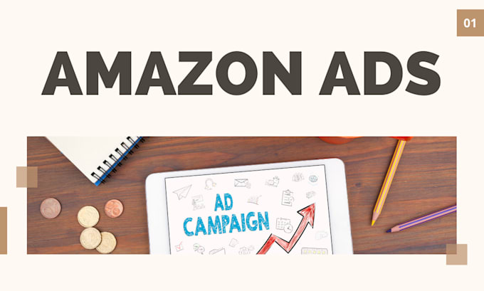 Gig Preview - Setup, optimize and manage amazon ads fba PPC advertising campaigns