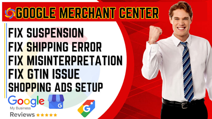 Gig Preview - Resolve issues related to gmc misrepresentation, account suspensions, gtin error