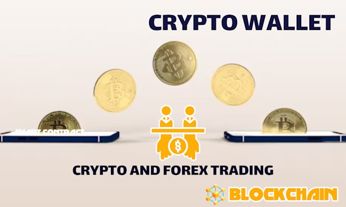 Bestseller - development crypto wallet and forex trading perfectly