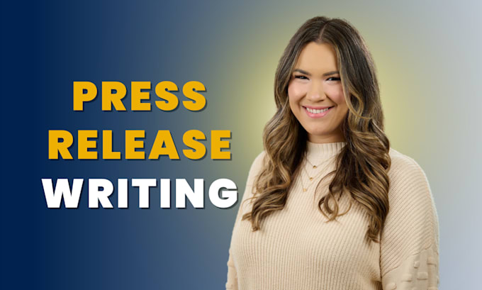 Gig Preview - Write a newsworthy press release for your business