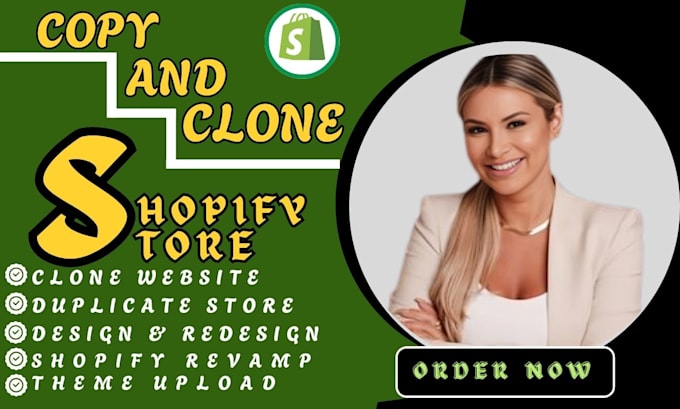 Gig Preview - Clone copy shopify store, revamp, edit, update, redesign shopify website