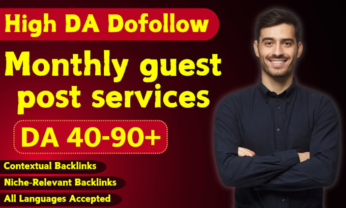 Bestseller - create high da dofollow guest post monthly backlinks for top google ranking