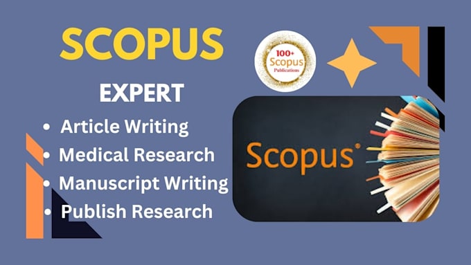 Gig Preview - Write and publish your articles in scopus and google scholar index