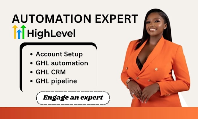 Gig Preview - Gohighlevel automation gohighlevel CRM go highlevel sales pipeline ghl workflow