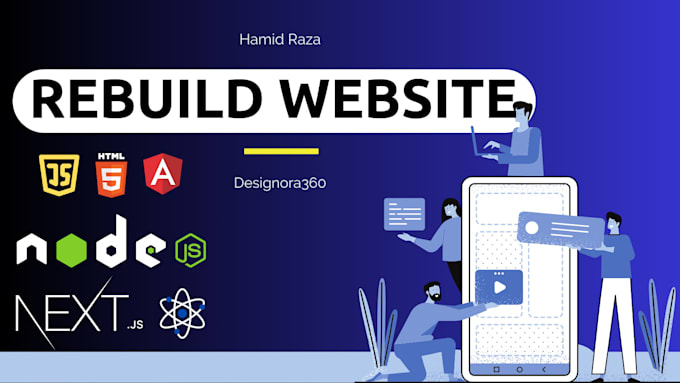 Gig Preview - Build, rebuild website as a full stack developer  front end developer