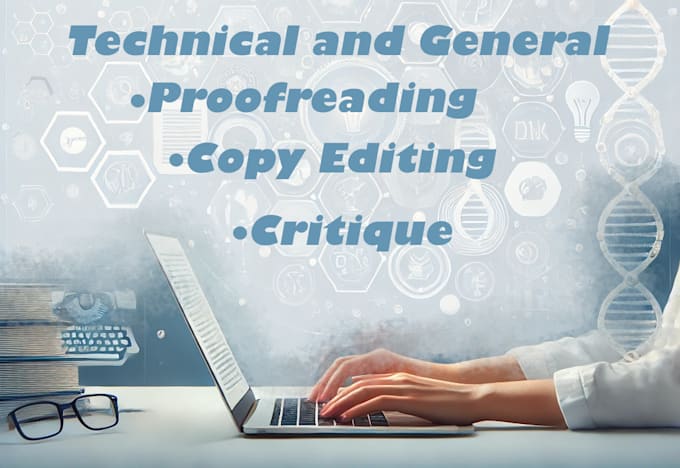 Gig Preview - Edit and proofread scientific and academic writing and more