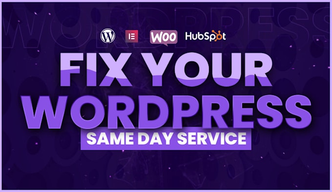 Gig Preview - Fix wordpress errors crashes fast 24h support 5 years expert