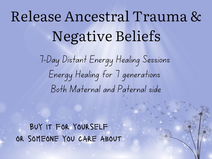 Gig Preview - Do ancestoral healing upto 7 generation back for your family