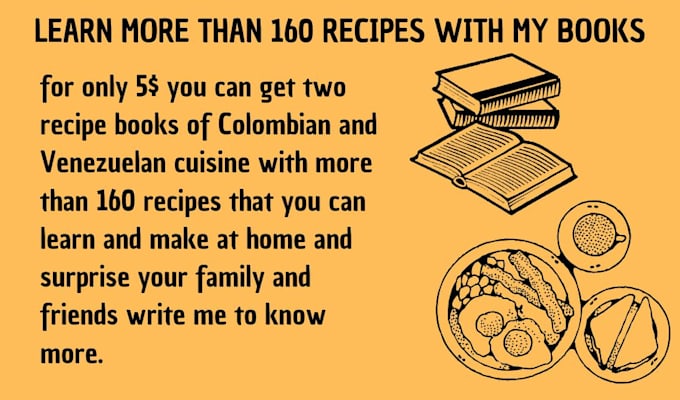 Gig Preview - Give you my venezuelan and colombian cookbook