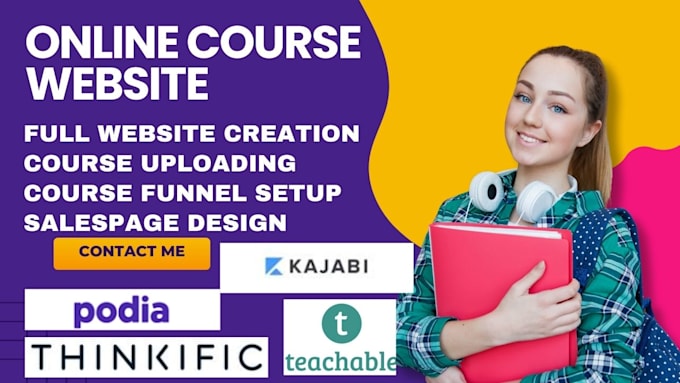 Gig Preview - Design thinkific, teachable, podia kajabi learnworlds, systeme io course website