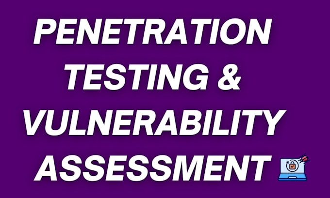 Bestseller - provide penetration test and vulnerability assessments