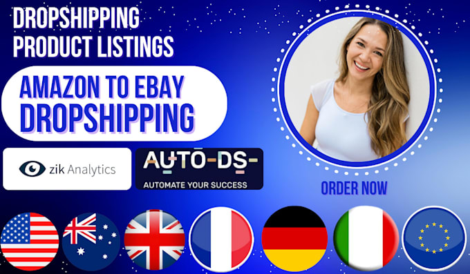 Gig Preview - Do amazon to ebay dropshipping top listings in au USA IT de UK fr