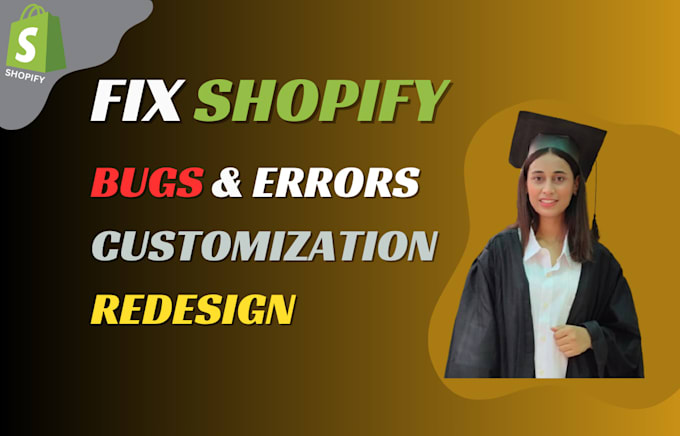 Gig Preview - Fix shopify liquid, bug fix, development and do shopify custom coding