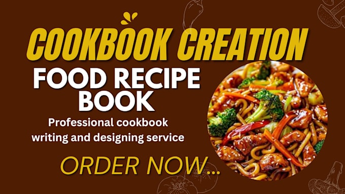 Gig Preview - Be your cookbook ghostwriter create kids food recipe books and design cookbook