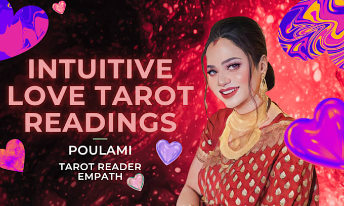 Gig Preview - Provide an intuitive video tarot reading for love, relationship, and soulmates