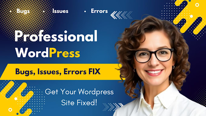 Gig Preview - Fix wordpress issues, fix wordpress error, fix wordpress bug, critical error